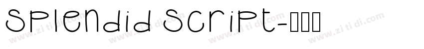 Splendid Script字体转换